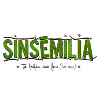Sinsemilia - Je préfère 100 fois (30 ans)