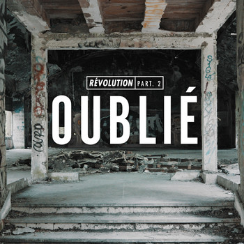 Taïro - Révolution Pt. 2 : Oublié