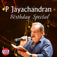 P. Jayachandran - P Jayachandran Birthday Special