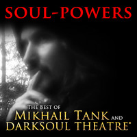 Mikhail Tank - The Best of Mikhail Tank and Darksoul Theatre® (Explicit)