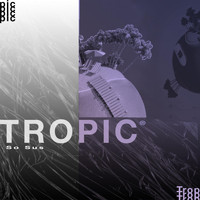 So Sus - Tropic