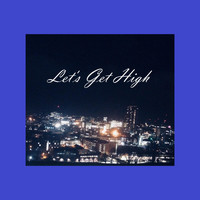 Mesh - Let's Get High (Explicit)