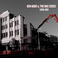 Ben Wood & The Bad Ideas - 1930s Gem
