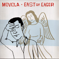 Moviola - East of Eager