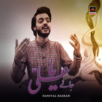 Daniyal Hassan - Jane Ya Ali Bolo Ya Ali - Single
