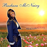 Barbara McNairy - Restoration