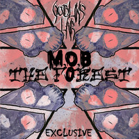 M.O.B - The Forest