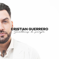 Cristian Guerrero - Sevillanas de Siempre