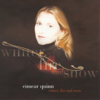 Eimear Quinn - Winter, Fire and Snow