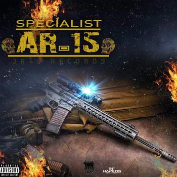 Specialist - Ar-15 (Explicit)