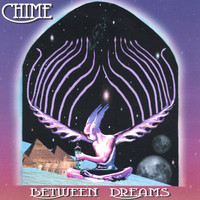 Chime - Between Dreams