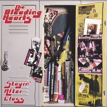 The Bleeding Hearts - Stayin' After Class