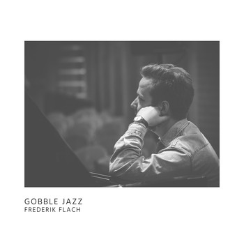 Frederik Flach - Gobble Jazz