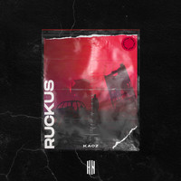 Kaøz - Ruckus