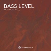Ron Rockwell - Bass Level