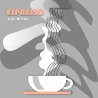 Igor Berin - Espresso