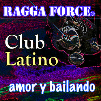 Various Artists - Club Latino: Amor y Bailando