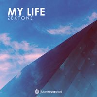 Zextone - My Life