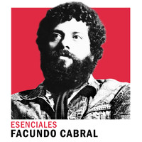 Facundo Cabral - Esenciales