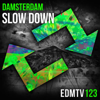Damsterdam - Slow Down