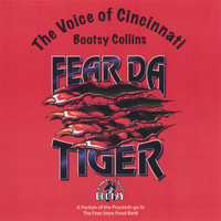 Bootsy Collins - Fear Da Tiger