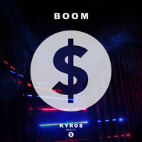 KYROS - Boom