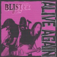 Blister - ALive Again