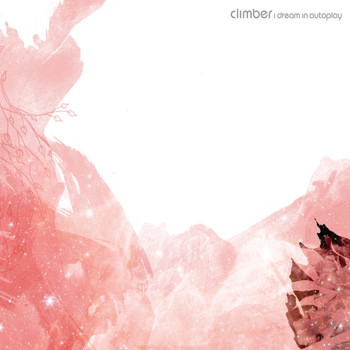 Climber - I Dream in Autoplay
