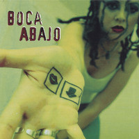 Boca Abajo - Boca Abajo