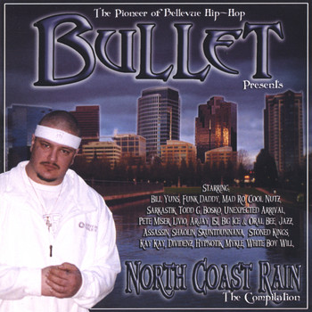Bullet - North Coast Rain (Original)