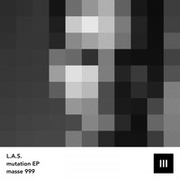 L.A.S. - Masse 999: Mutation (Explicit)
