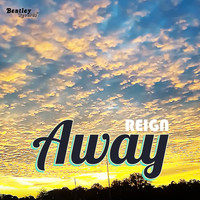 Reign - Away