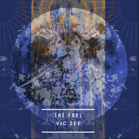 Vic Zee / - The Fool