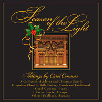 Carol Comune - Season of the Light: Valerie Saalbach, soprano and Charles Lewis, trumpet