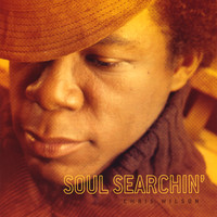 Chris Wilson - Soul Searchin'