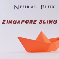Neural Flux / - Zingapore Sling