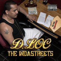 D-Loc - The Indastreets (Explicit)