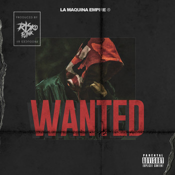 GT Garza - Wanted (Explicit)