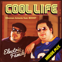 Kikoman Antonio / - Cool Life (House Mix)