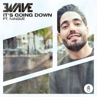 Ewave - It's Going Down