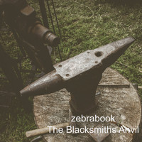 Zebrabook / - The Blacksmiths Anvil