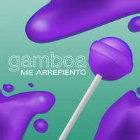 Gamboa - Me Arrepiento