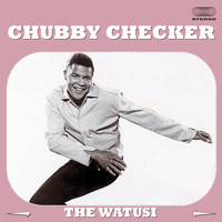 Chubby Cheker - The Watusi (1961)