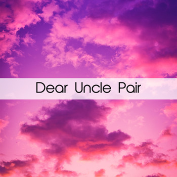Various Artists - Dear Uncle Pair
