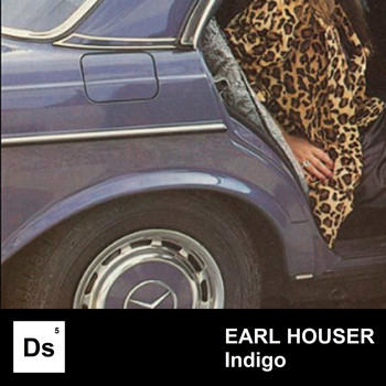 Earl Houser / - Indigo