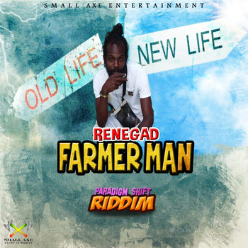 Renegad - Farmer Man