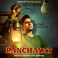 Anurag Saikia - Panchayat (Music from the Series)