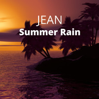 Jean - Summer Rain