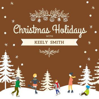 Keely Smith - Christmas Holidays with Keely Smith