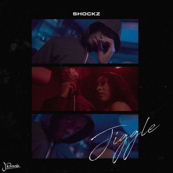 SHOCKZ - Jiggle (Explicit)